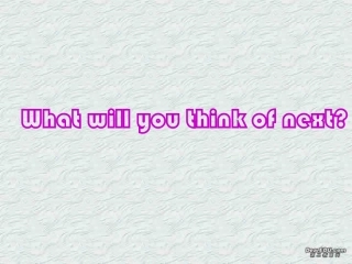 高二英语Unit18 What will you think of next 课件