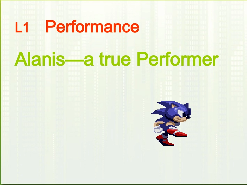 高中英语 unit5 lesson1 performance课件 北师大版必修2 课件_第1页