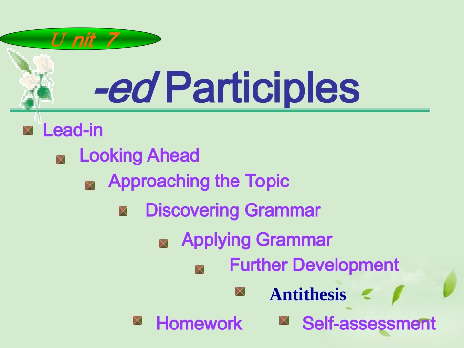 高中英语 模块7 Unit8 -ed Participles & Antithesis课件 牛津版 课件_第2页