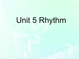 高中英语 Unit5 lesson1 Performance课件(1) 北师大版必修2 课件