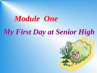 高中英语 Module 1 My First Day at Senior High Reading and Vocabulary精品课件 外研版必修1 课件