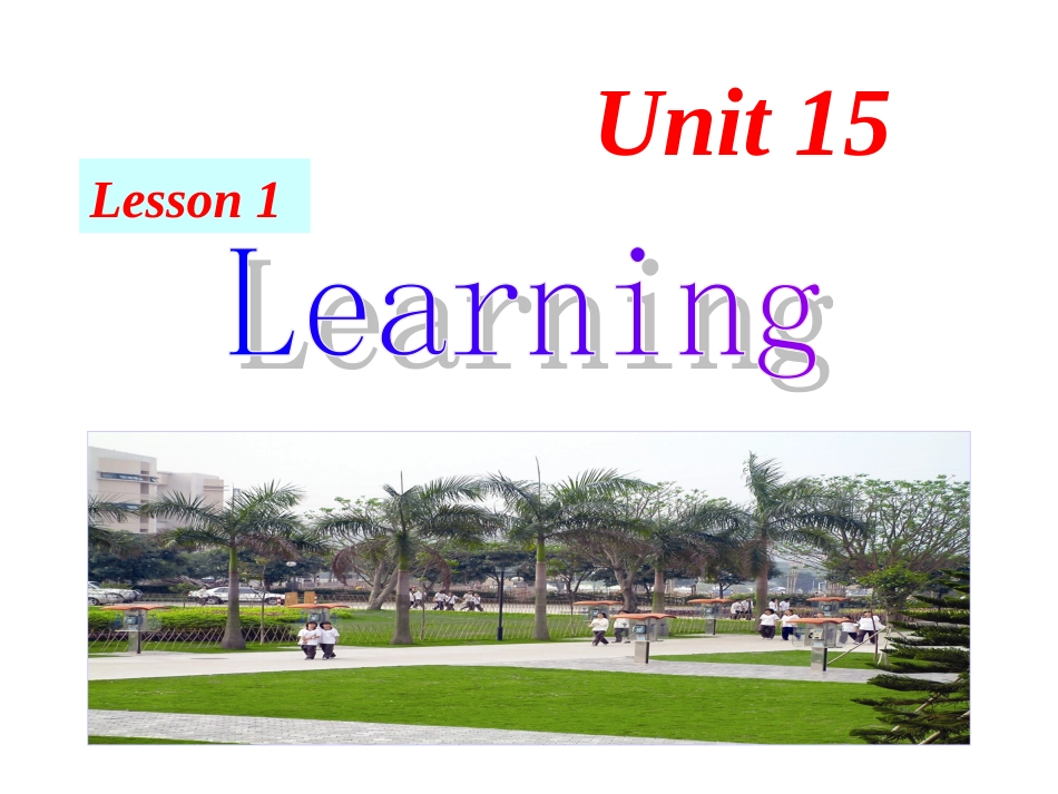 高中英语Unit 15 Lesson 1 Life-long Learning课件1 北师大版 必修5 课件_第1页