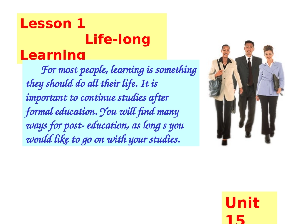 高中英语Unit 15 Lesson 1 Life-long Learning课件1 北师大版 必修5 课件_第2页