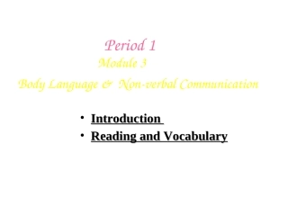 英语：Module3 Body language and Non-verbal communication课件(外研版必修4) 课件