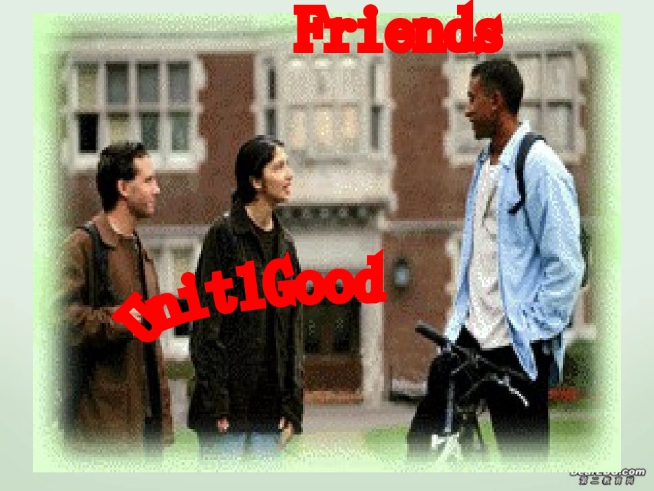 高一英语Unit1 Good Friends课件 人教版 课件_第1页