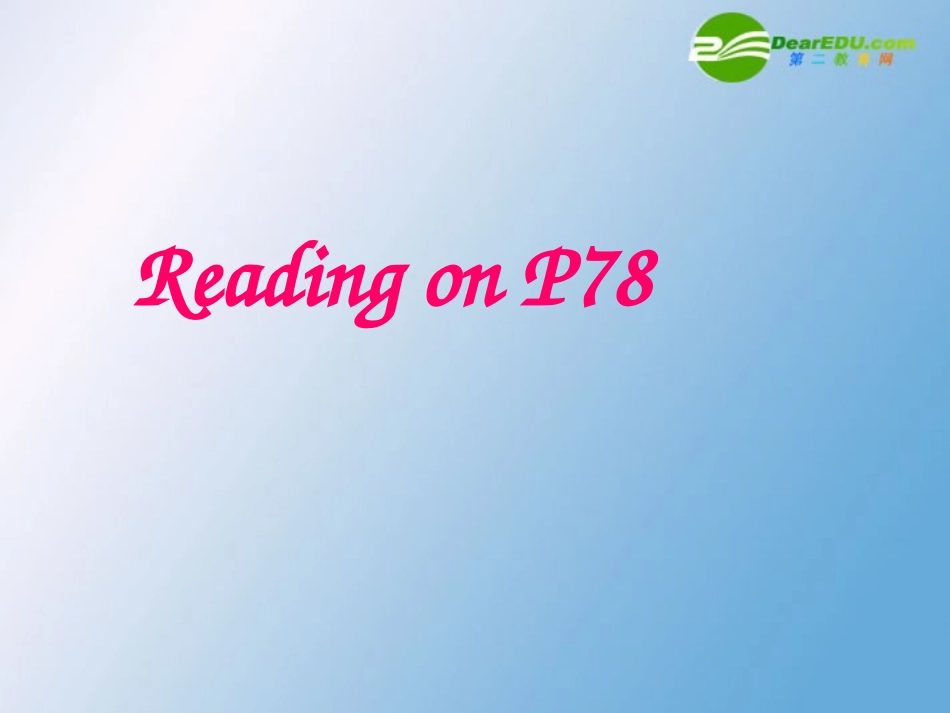 高中英语 Unit4Exploring plants-Reading task课件 新人教选修9 课件_第1页