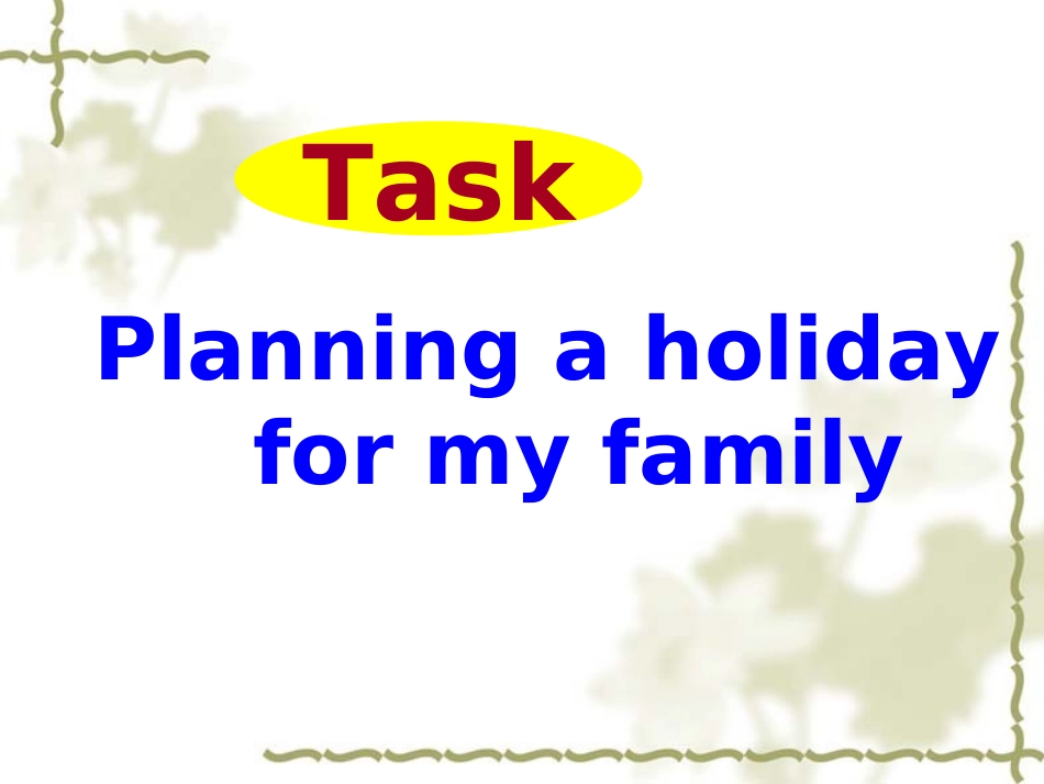 高中英语模块二unit2 Task课件_第2页