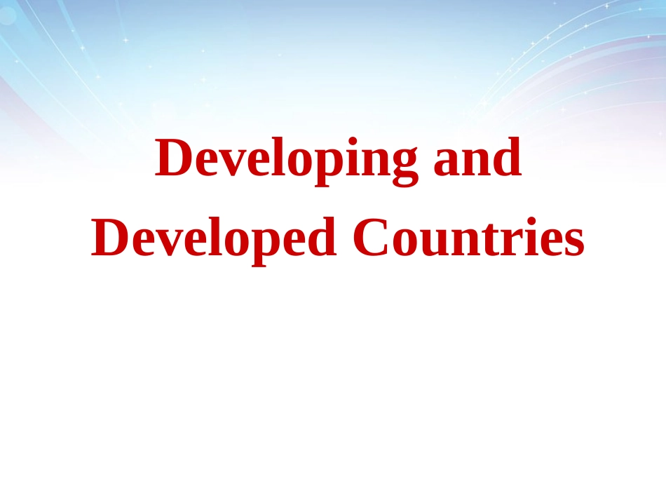 高中英语 Module2 Developing and Developed Countries课件2 新人教版必修3 课件_第1页