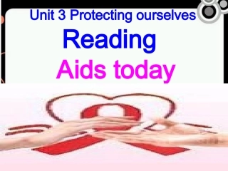 高中英语 Unit3 protecting ourselves-Reading课件 牛津译林版选修10 课件