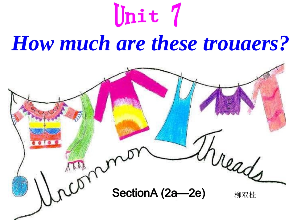 七年级英语Howmucharethesepants课件2_第2页