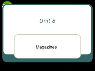 高中英语：Unit8 Magazine-language points课件(1)(上海新世纪版S1B) 课件