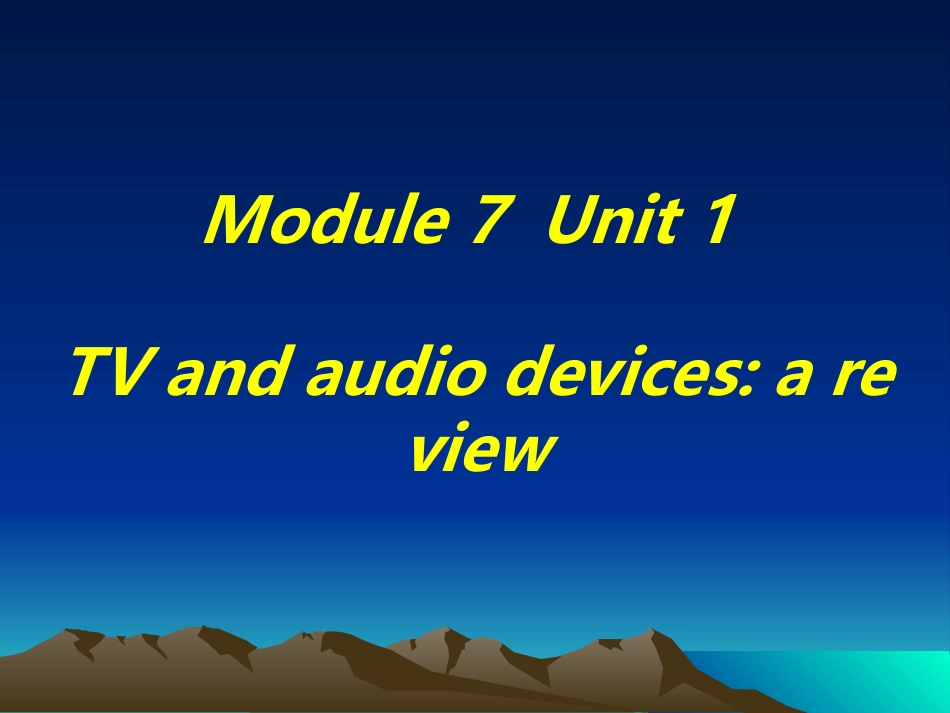 高中英语：模块七UNIT1复习课件新人教版选修7 课件_第1页