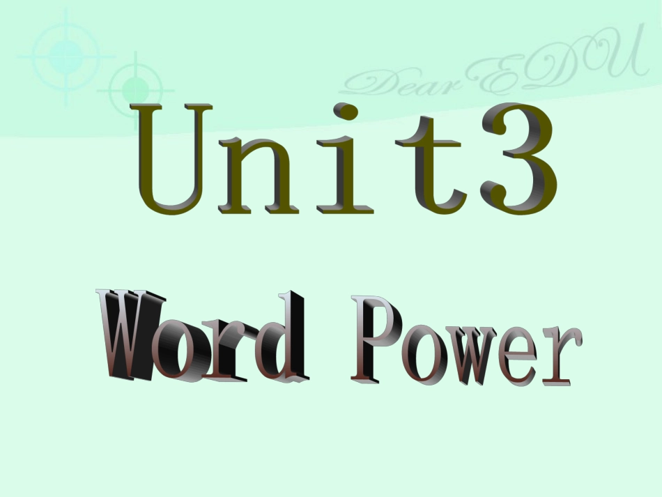江苏地区高二英语Unit3 Word power 牛津英语 课件_第1页