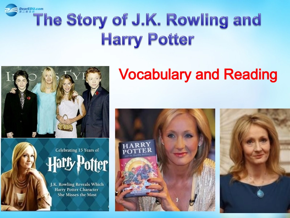 高中英语 The Story of J.K.Rowling复习课件 外研版必修5 课件_第1页