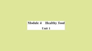 语上册 Module 4 Healthy food Unit 1 We ve got lots of apples(小册子)作业课件 (新版)外研版 课件