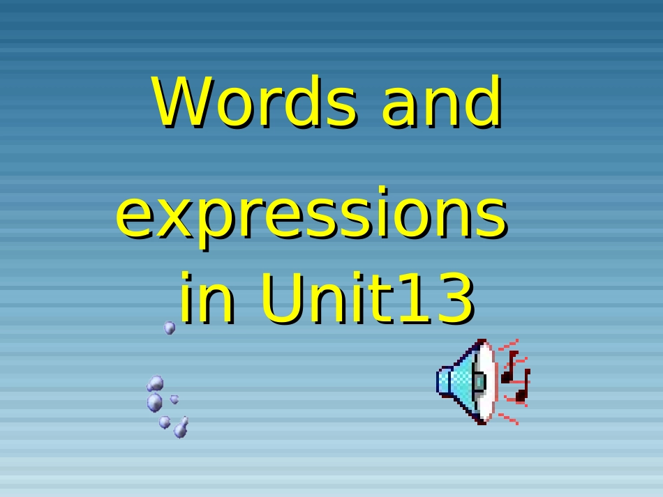 高二英语Unit13 warming up and listening人教版 课件_第2页