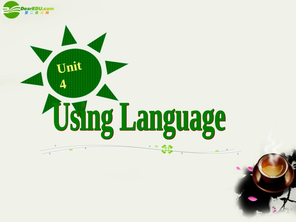 高一英语 Unit4 Earthquake Using language课件 人教版大纲 课件_第1页