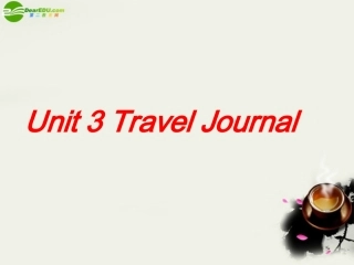 高中英语 unit 3 travel journal reading课件 新人教版必修1 课件