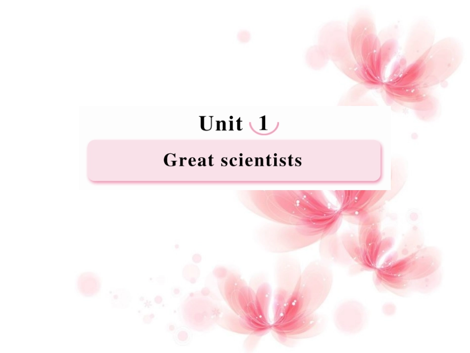 高中英语 Unit1 Great Scientists Learning about Language课件 新人教版必修5 课件_第1页