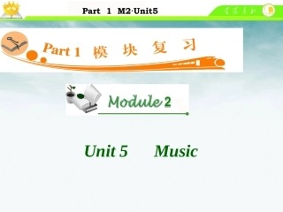 高中英语总复习 M2 Unit 5　Music课件 新人教版 课件