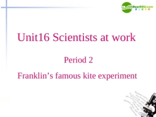 高中英语 Unit16 Scientists at work课件 人教版 课件