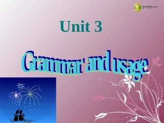 高中英语 Module 3 Unit3 Grammar and usage课件 译林牛津版必修3 课件