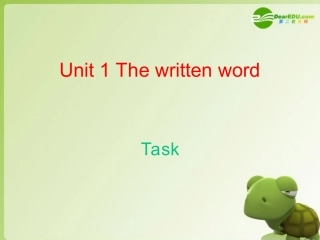 高中英语 Unit 1(The written word)-Task课件 牛津译林版选修8 课件