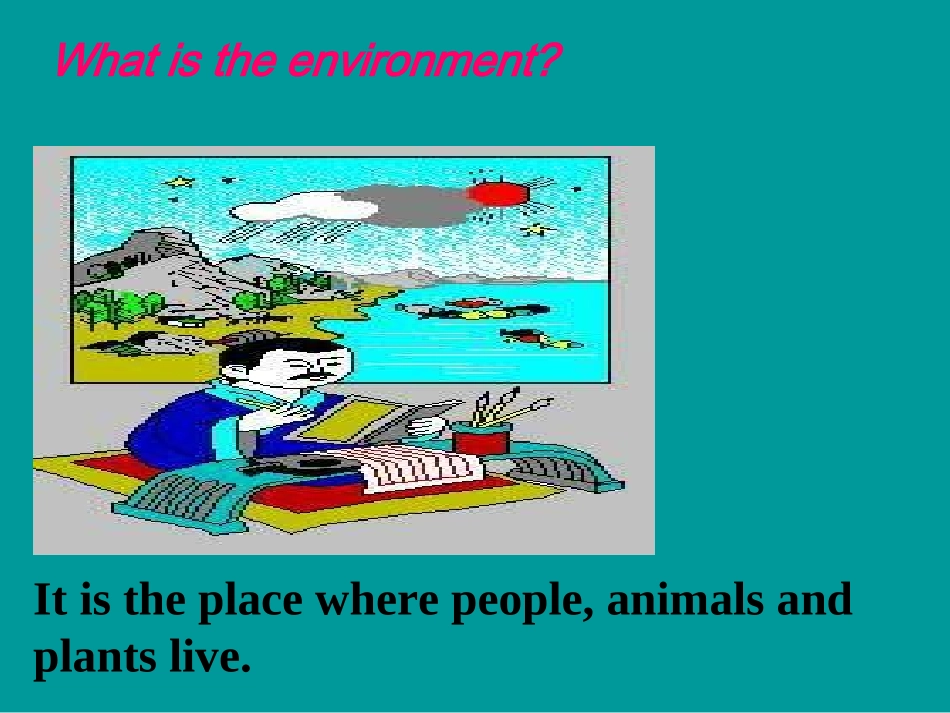 高中英语必修5Unit 2 The environment--Welcome to the Unit 1ppt 课件_第2页