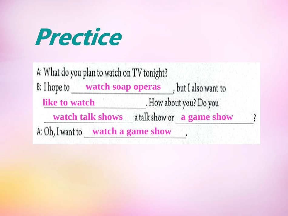 秋八年级英语上册 Unit 5 Do you want to watch a game show Section A(grammar focus 3c)课件 (新版)人教新目标版 课件_第3页