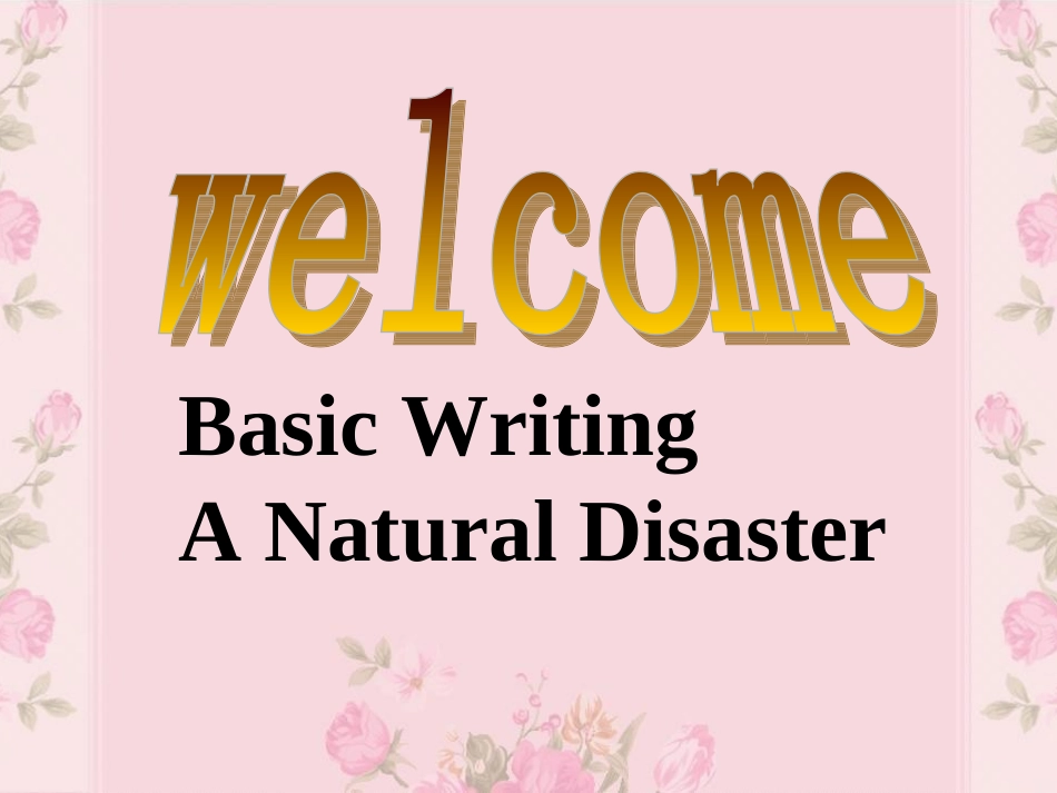 高中英语 a natural disaster课件 新人教版 课件_第1页