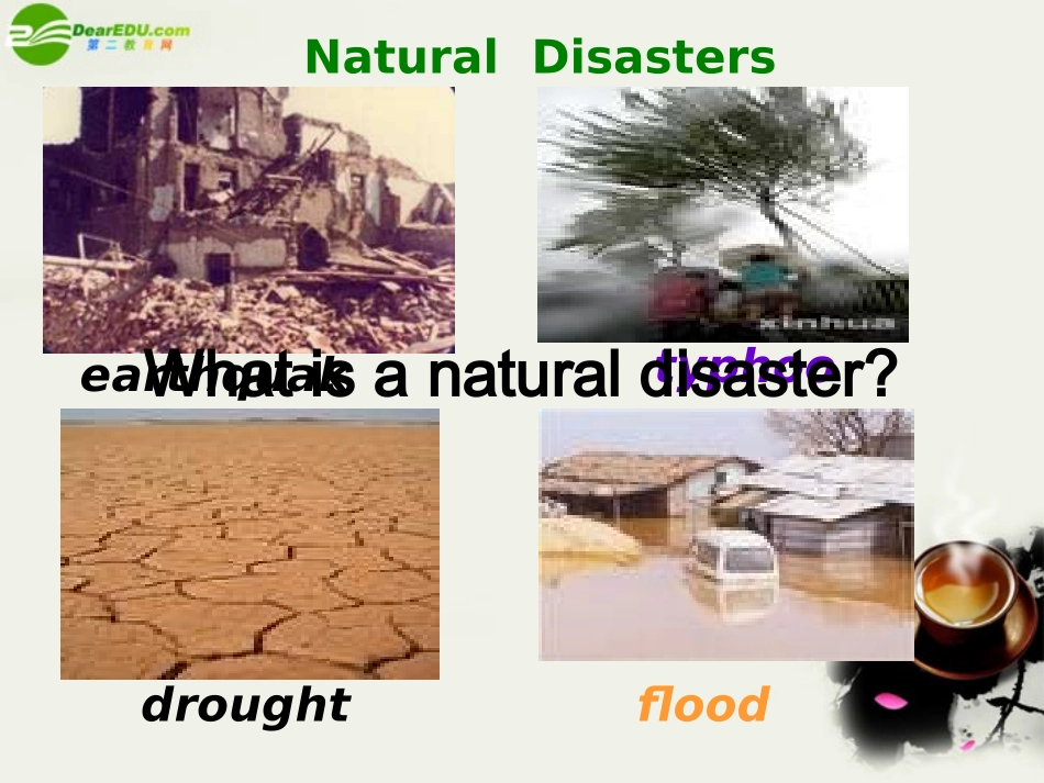 高中英语 a natural disaster课件 新人教版 课件_第2页