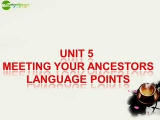 高中英语 Unit5 Language points课件 新人教版选修8 课件