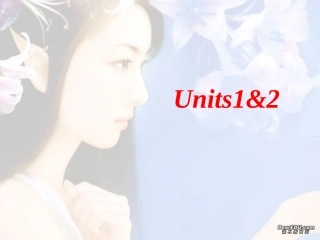 高三英语复习高一课件Unit1-Unit2 课件