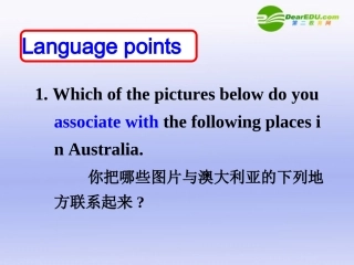 高中英语 Unit3Australia-Learning about language课件 新人教选修9 课件