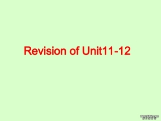 高考英语一轮课本知识复习高一Unit11-Unit12单元课件 新课标 人教版 课件
