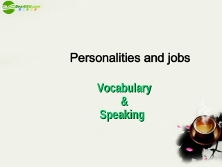 高二英语 模块5 Unit13 Lesson2 Personalities and jobs-Vocabulary课件 北师大版选修5 课件