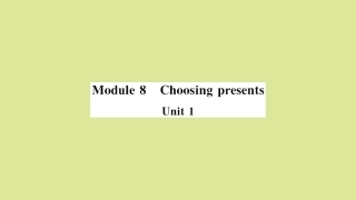 语上册 Module 8 Choosing presents Unit 1 I always like birthday parties(小册子)作业课件 (新版)外研版 课件