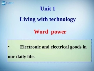 高中英语(Unit1 Living with technology)Word power课件 新人教版选修7 课件