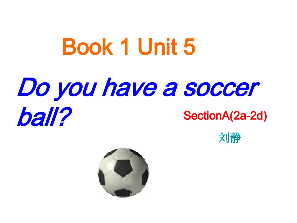 七上Unit52a-2d演示文稿_第1页