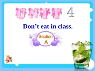 人教新目标七年级下册（新）Unit4Don’teatinclass课件（105张）