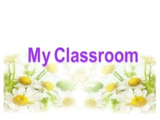 《My_classroom》课件