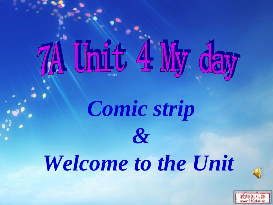 初级中学七年级英语上册Unit4MydayWelcometotheunit_第1页