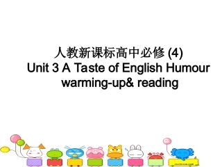 （2014-2015学年）新人教Unit3AtasteofEnglishhumor-Warmingupandreading课件(共26张)