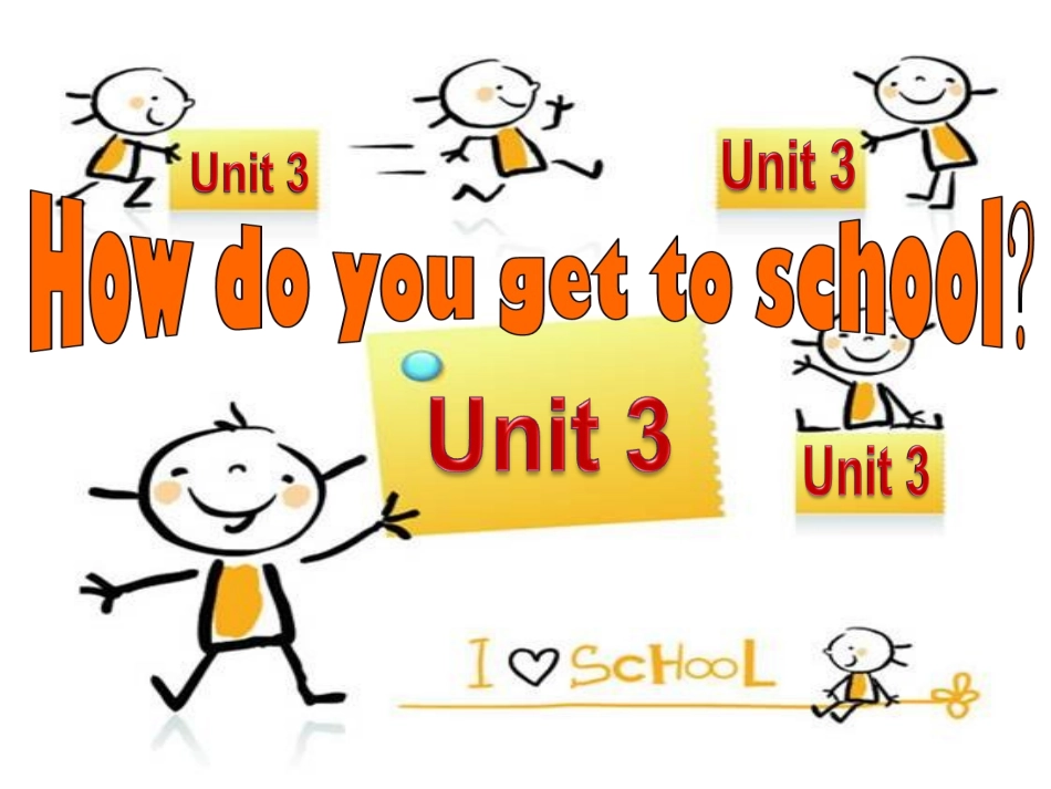 新目标七年级下Unit3_How_do_you_go_to_school_Section_B_1_第1页