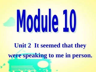 外研版八年级下册（新）Module10Unit2课件(48张）