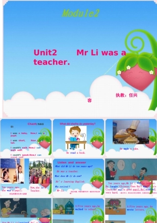 五年级英语课件unit2MrLiwasateacher(2)