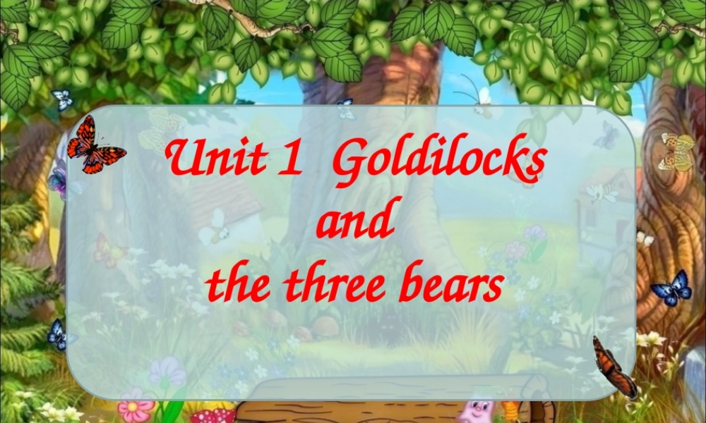 小女孩和三只熊(storytime)