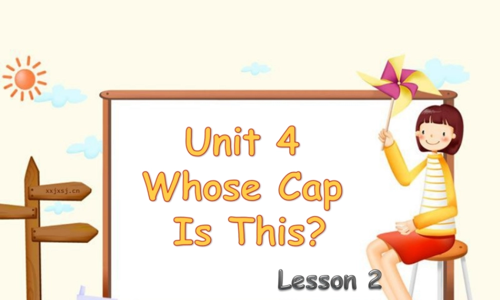 Unit-4-Whose-Cap-Is-This-Lesson-2-课件2