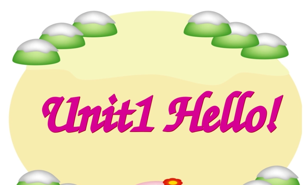 新三英上Unit1-Hello(P2)