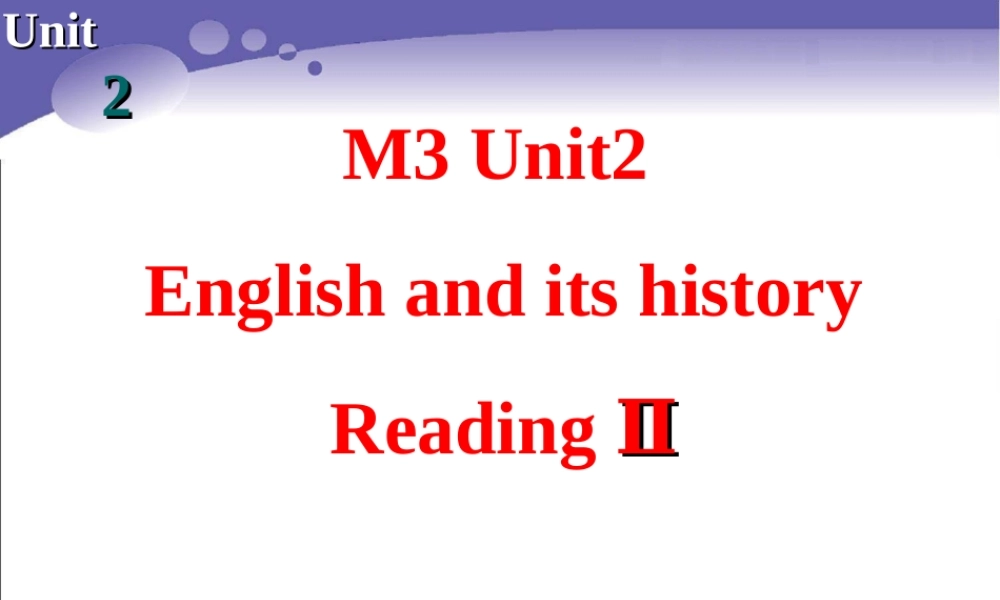 Reading(2)：Englishanditshistory
